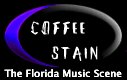 Coffee Stain - The Florida Music Scene